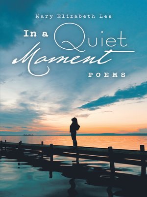 cover image of In a Quiet Moment